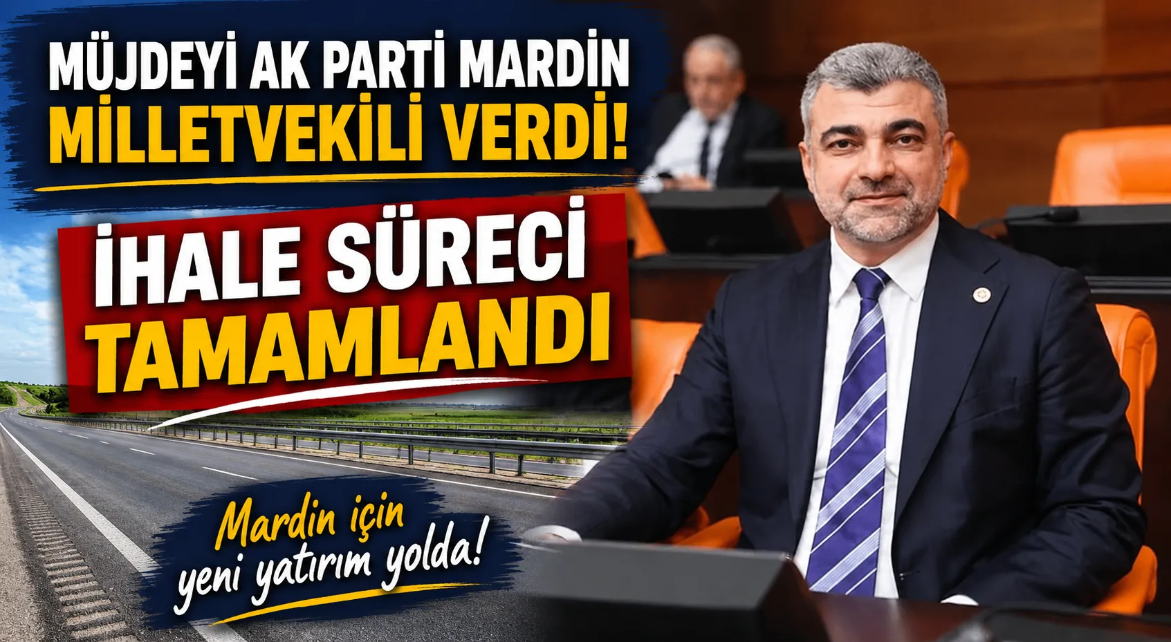 Müjdeyi AK Parti Mardin Milletvekili verdi! İhale süreci tamamlandı